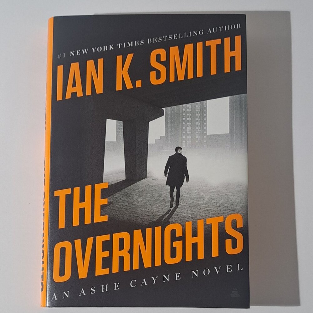 The Overnights: An Ashe Cayne Novel, Book 3 HARDCOVER book